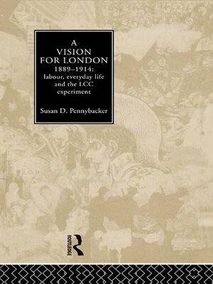 cover image of A Vision for London, 1889-1914